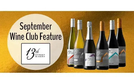 My Wine Canada Wine Club Feature: 13th Street Winery – September Selection-My Wine Canada