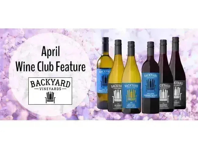 My Wine Canada Wine Club Feature: Backyard Vineyards – April Selection-My Wine Canada
