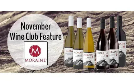 My Wine Canada Wine Club Feature: Moraine Estate Winery-My Wine Canada