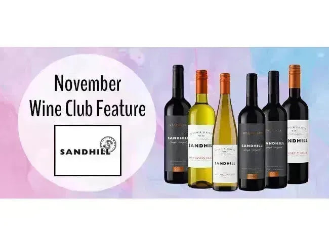 My Wine Canada Wine Club Feature: Sandhill Wines – A Selection of Exquisite BC Wines-My Wine Canada