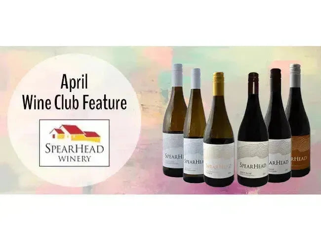 My Wine Canada Wine Club Feature: SpearHead Winery-My Wine Canada