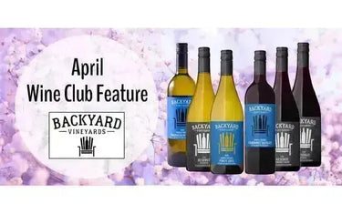 My Wine Canada Wine Club Feature: Backyard Vineyards – April Selection-My Wine Canada