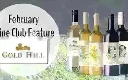 My Wine Canada Wine Club Feature: Gold Hill Winery-My Wine Canada