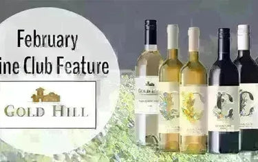 My Wine Canada Wine Club Feature: Gold Hill Winery-My Wine Canada
