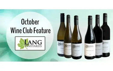 My Wine Canada Wine Club Feature: Lang Vineyards-My Wine Canada