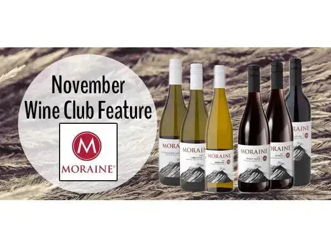 My Wine Canada Wine Club Feature: Moraine Estate Winery-My Wine Canada
