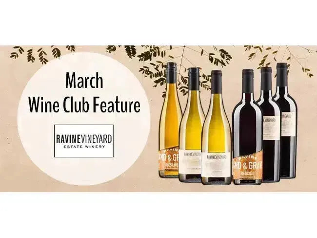 My Wine Canada Wine Club Feature: Ravine Vineyard Estate Winery-My Wine Canada