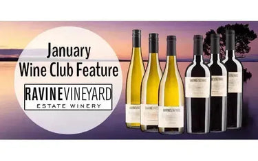 My Wine Canada Wine Club Feature: Ravine Vineyard-My Wine Canada