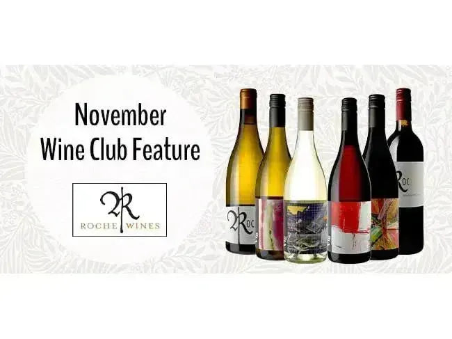 My Wine Canada Wine Club Feature: Roche Wines-My Wine Canada