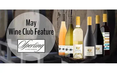 My Wine Canada Wine Club Feature: Sperling Vineyards – Perfect for Mother's Day!-My Wine Canada