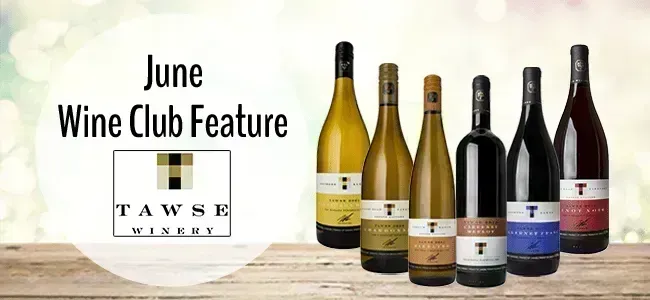 My Wine Canada Wine Club Feature: Tawse Winery-My Wine Canada