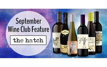 My Wine Canada Wine Club Feature: The Hatch-My Wine Canada