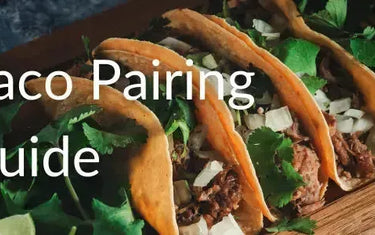 The Ultimate Taco Wine Pairing Guide-My Wine Canada