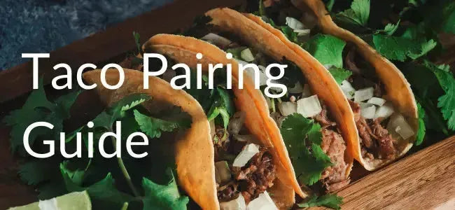 The Ultimate Taco Wine Pairing Guide-My Wine Canada